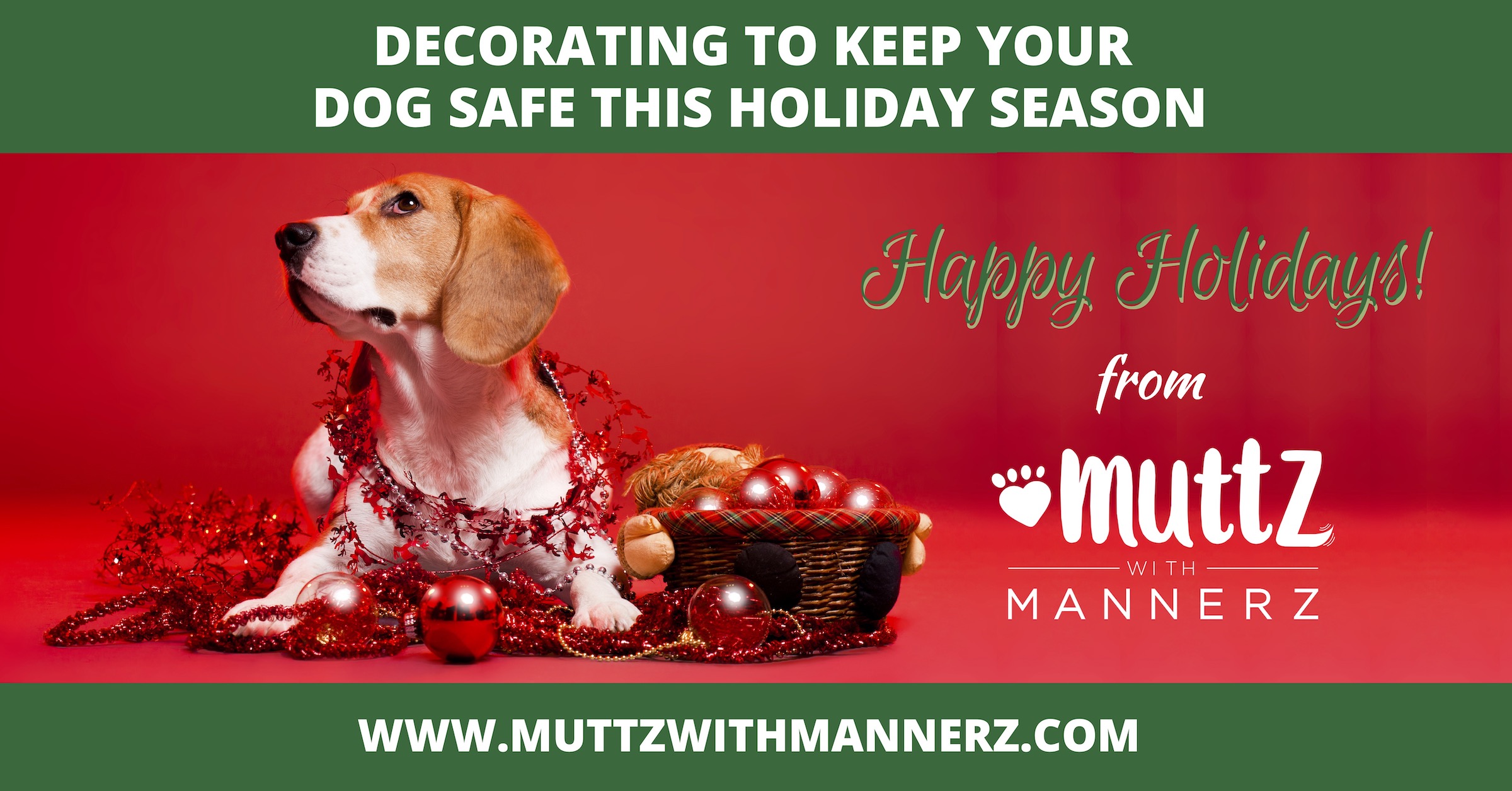 Decorating to Keep Your Dog Safe this Holiday Season